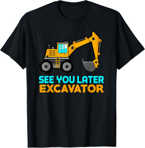 See You Later Excavator | Toddler Boy Kids T-Shirt - T-Shirt | Black