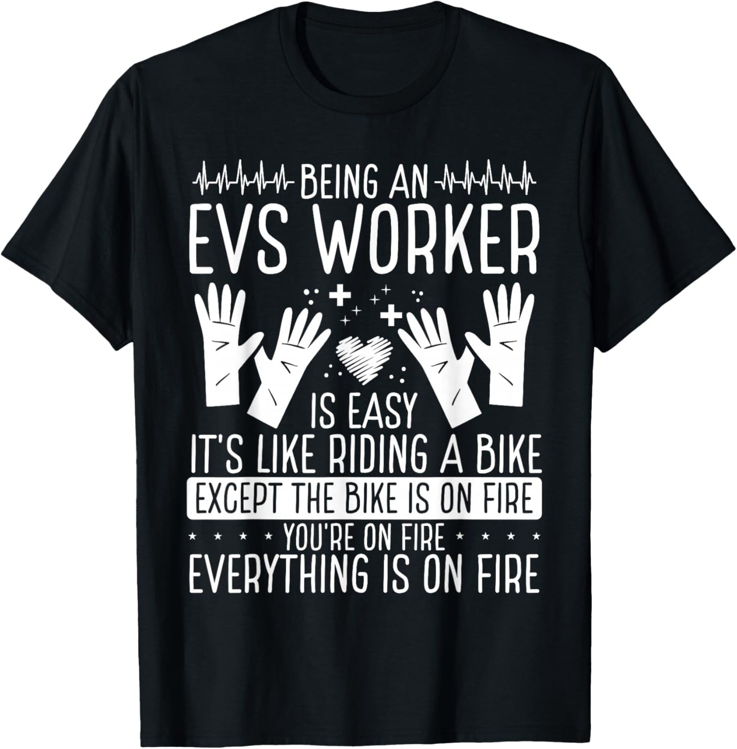 EVS Technician EVS Worker Environmental Service Tech T-Shirt - T-Shirt | Black