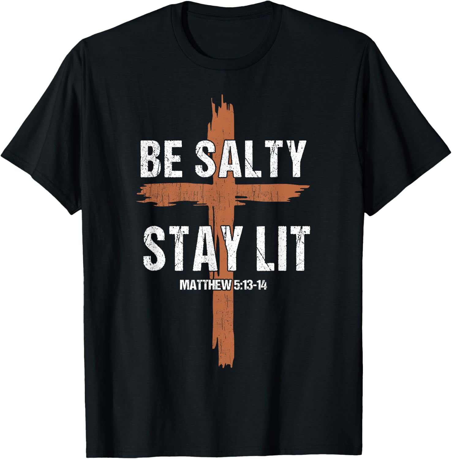 Men Christian-Shirt Be Salty Stay Lit Religious Cross Jesus T-Shirt - T-Shirt | Black