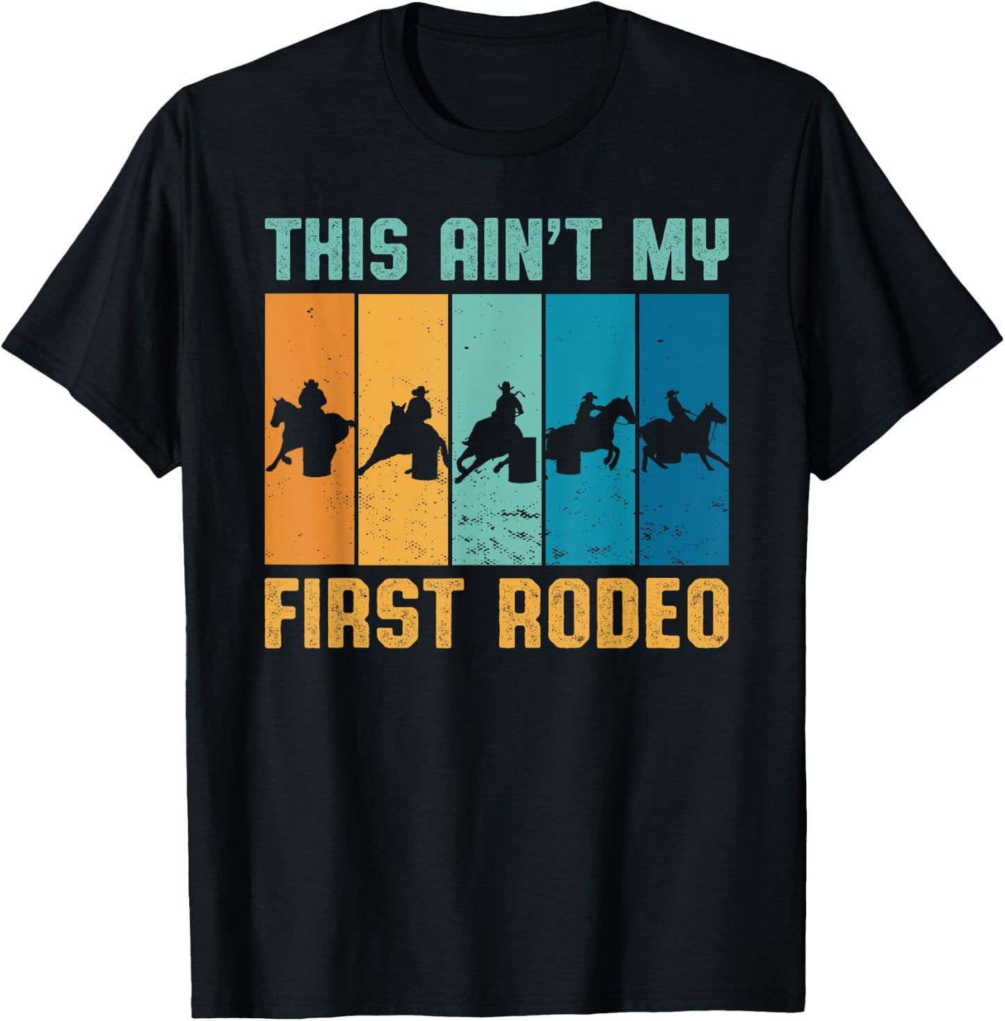 This ain't my first Rodeo Vintage Cowgirl Cowboy T-Shirt - T-Shirt | Black
