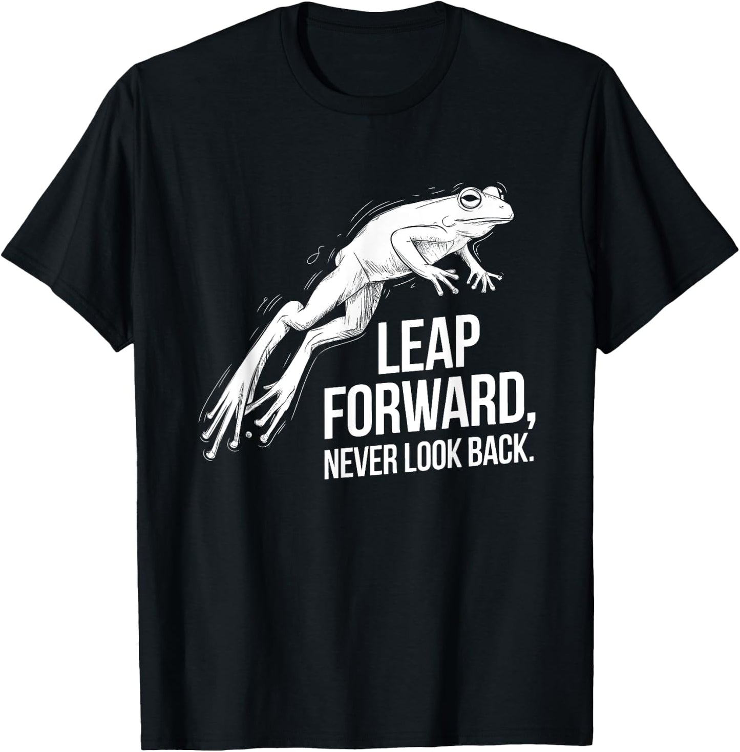 Leap Forward, Never Look Back - Bold Frog Animal Design T-Shirt - T-Shirt | Black