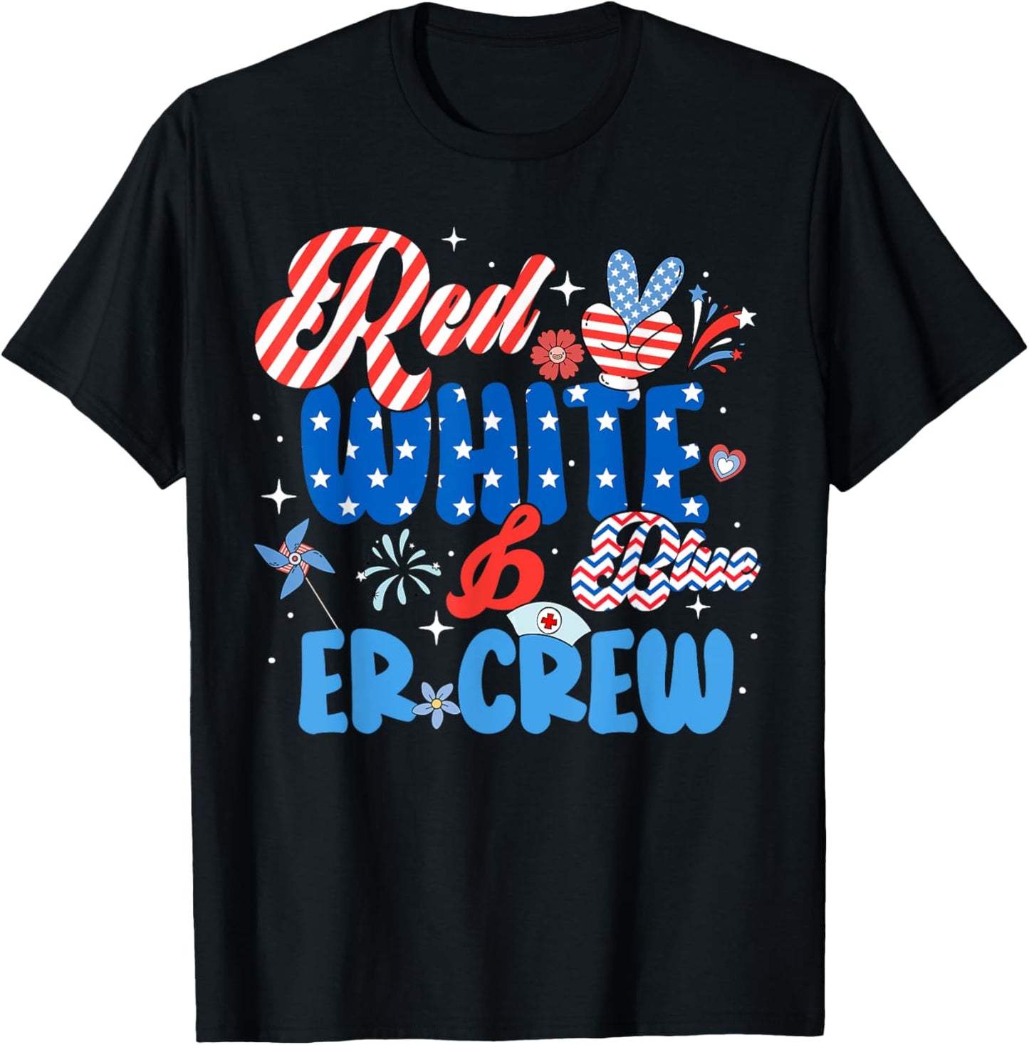 Red White Blue ER ED Nurse Crew July 4th Patriotic Men Women T-Shirt - T-Shirt | Black