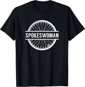 Spokeswoman Shirt, Biking Shirt, Cycling Gift T-Shirt - T-Shirt | Black
