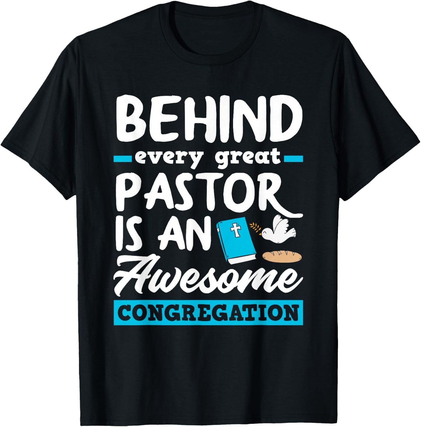 Behind Every Great Pastor Funny Minister Clergy Pastor T-Shirt - T-Shirt | Black