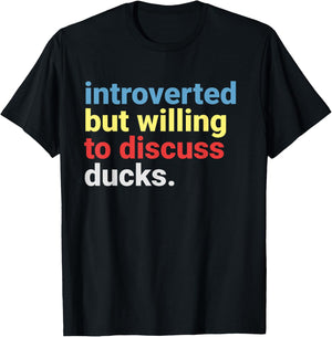 Retro Introverted But Willing to Discuss Duck Lover Funny T-Shirt - T-Shirt | Black