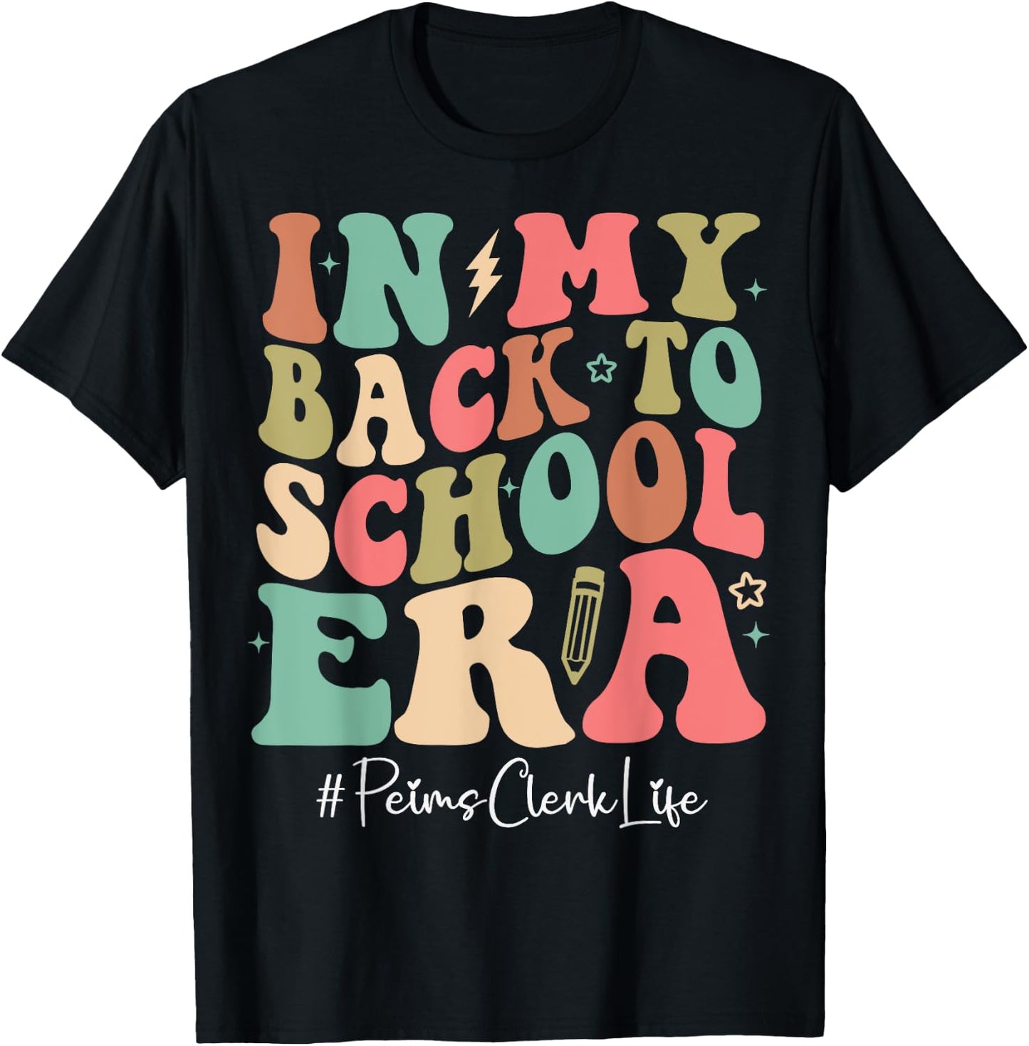 Peims Clerk in My Back to School Era Women Groovy T-Shirt - T-Shirt | Black