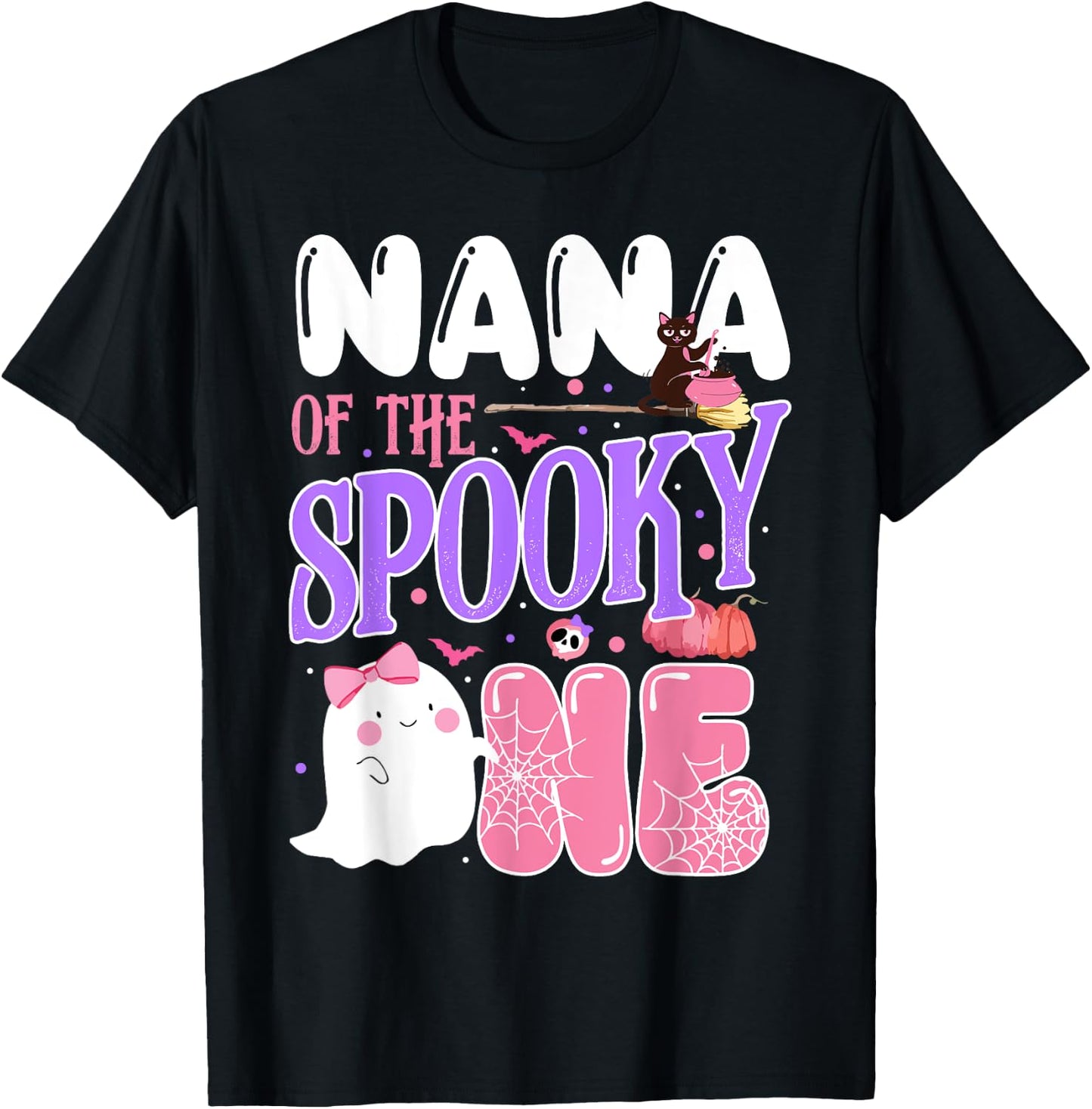 Nana Of The Spooky One 1st Birthday Halloween Pink Ghost T-Shirt - T-Shirt | Black
