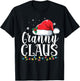 Granny Claus Christmas Family Matching Pajamas Funny Xmas T-Shirt - T-Shirt | Black