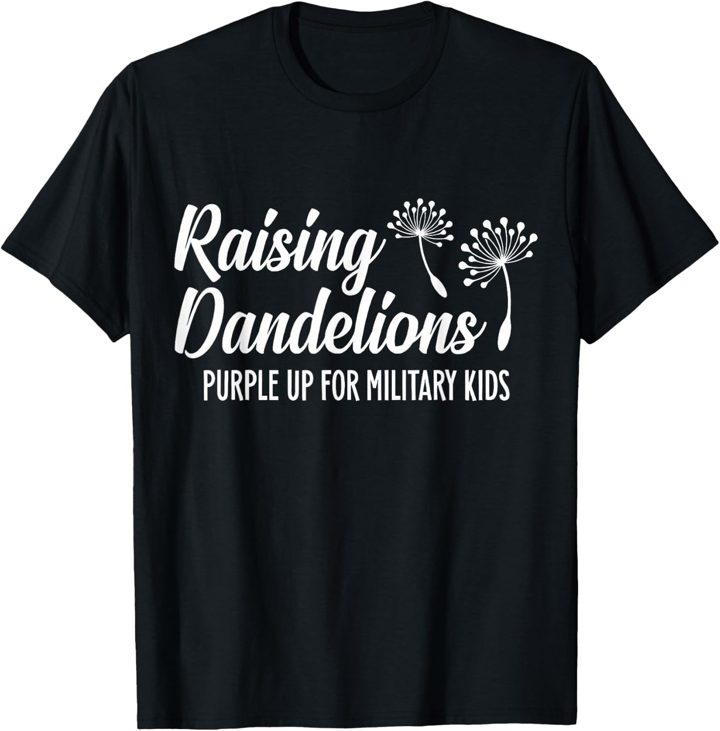 Raising Dandelion Purple Up for Military Kids Child Month T-Shirt - T-Shirt | Black