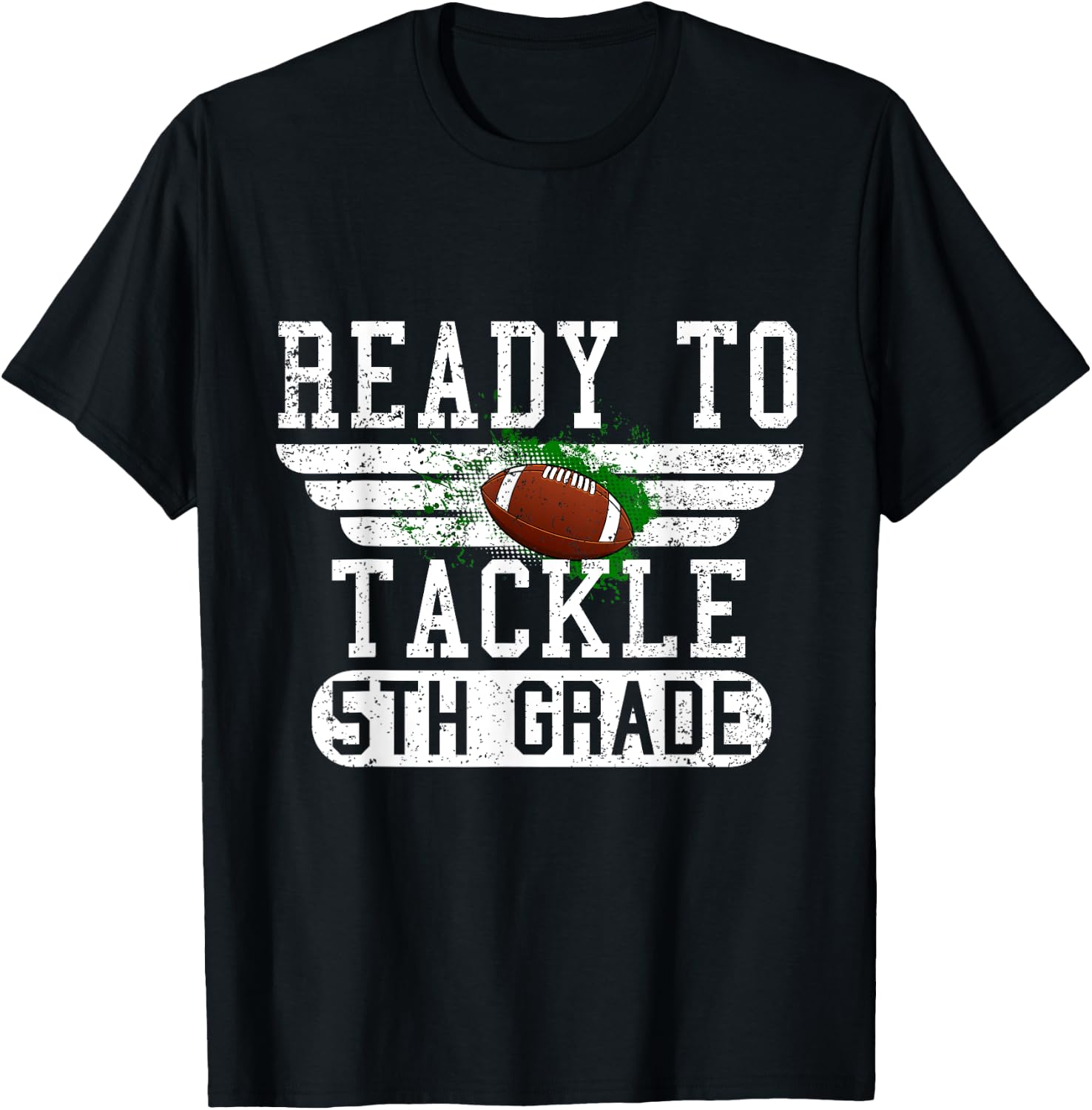 Ready To Tackle 5th Grade Football First Day Sport Boys T-Shirt - T-Shirt | Black