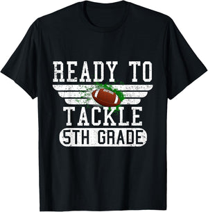 Ready To Tackle 5th Grade Football First Day Sport Boys T-Shirt - T-Shirt | Black