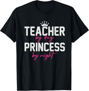 Teacher By Day Princess By Night funny Women T-Shirt - T-Shirt | Black