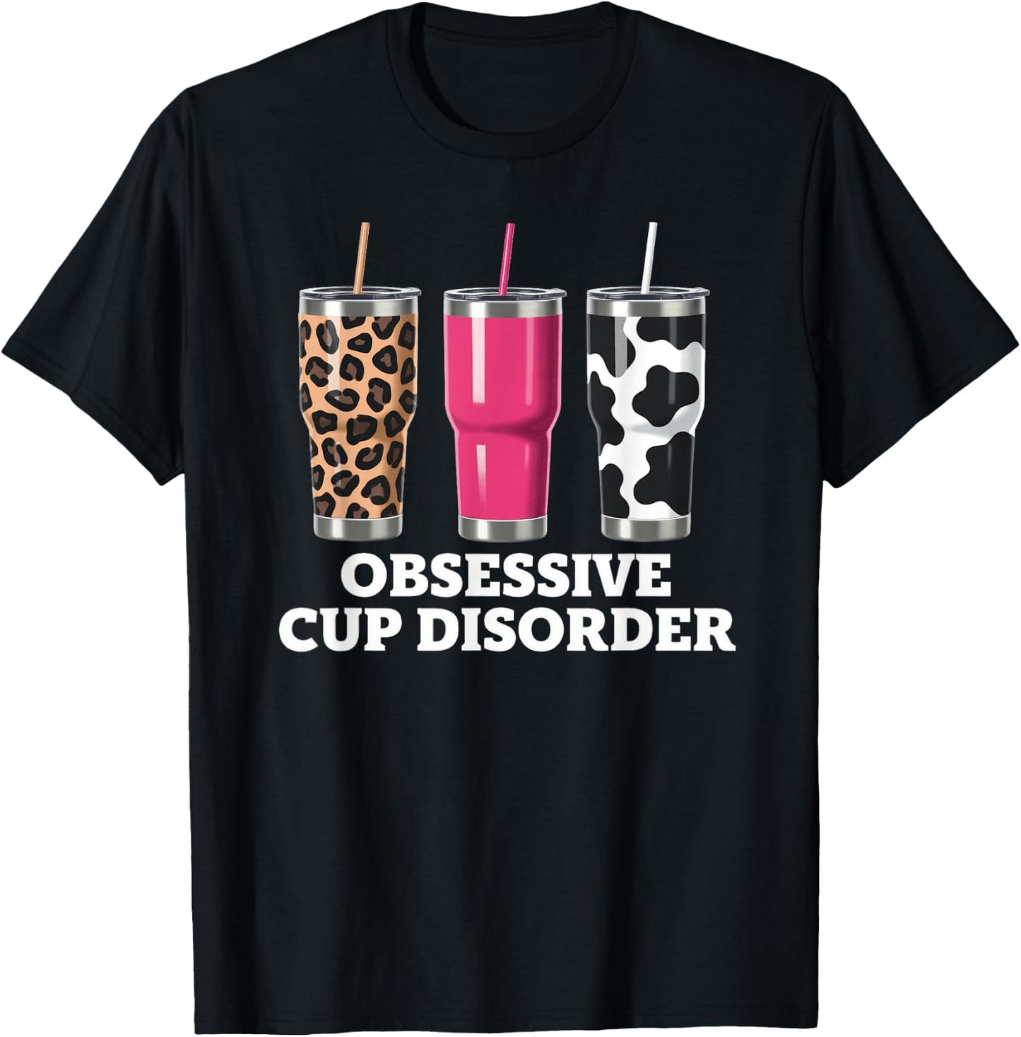 Obsessive Cup Disorder Shirt Funny Coffee Lover T-Shirt - T-Shirt | Black