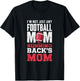 I’m Not Just Any Football Mom Running Back’s Mom T-Shirt - T-Shirt | Black
