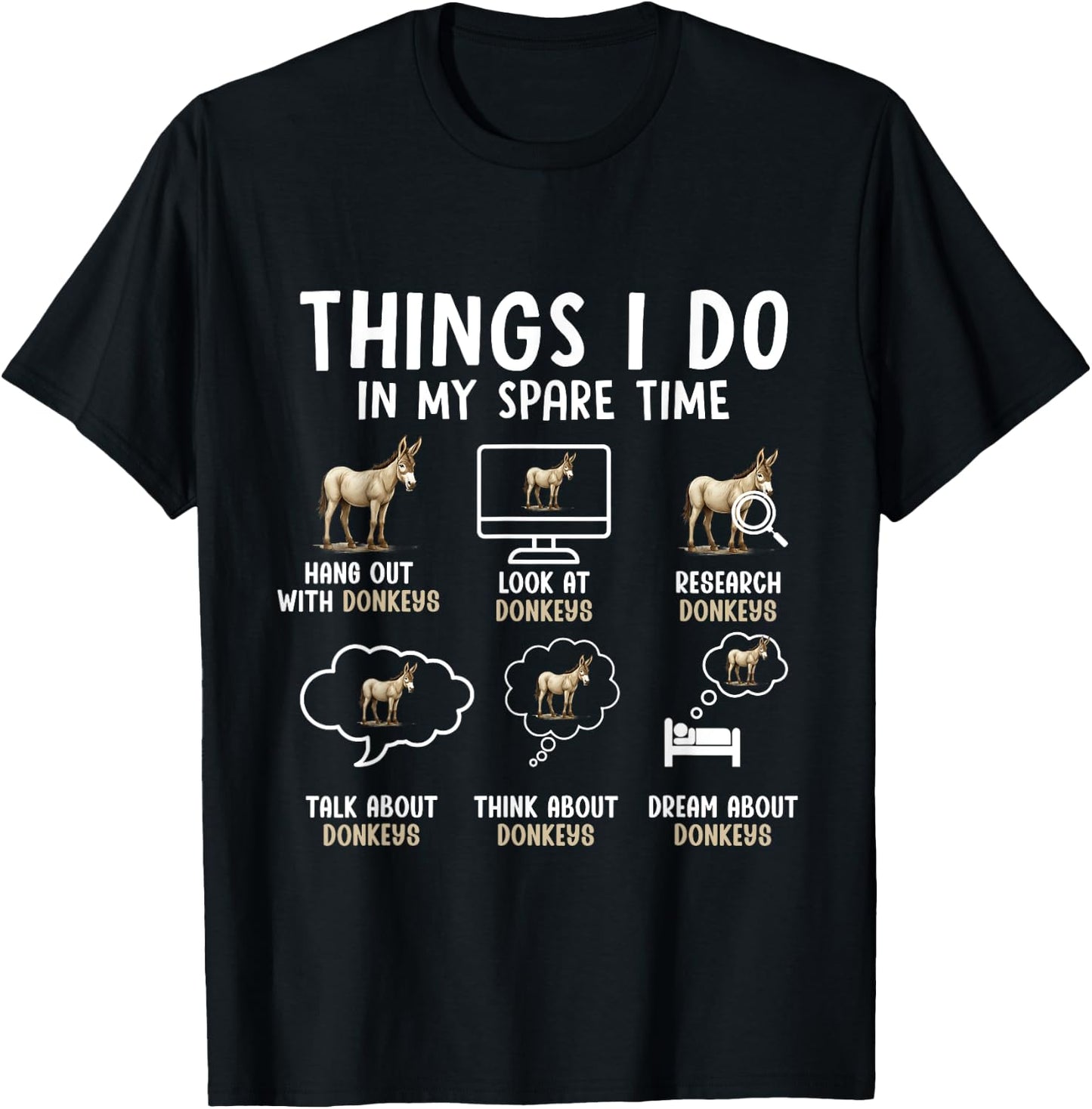 Things I Do in My Spare Time Donkey Enthusiast Colorful T-Shirt - T-Shirt | Black