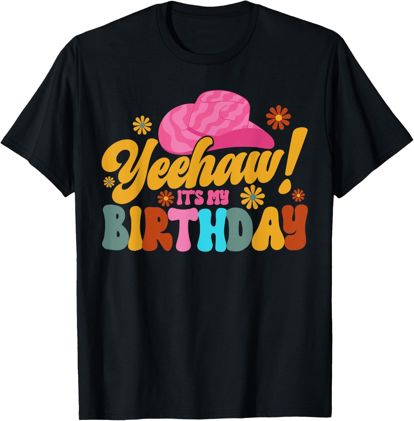 Yeehaw! It's My Birthday Horse Bronc Riding Rodeo Cowgirl T-Shirt - T-Shirt | Black