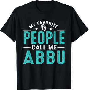My Favorite People Call Me Abbu Vintage Funny Abbu Father T-Shirt - T-Shirt | Black