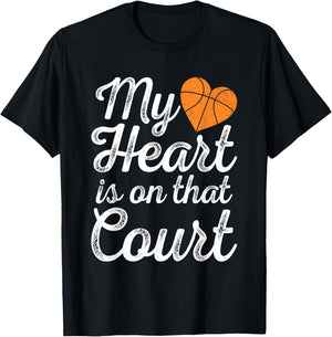 My Heart is on That Court Women Basketball Mom T-Shirt - T-Shirt | Black