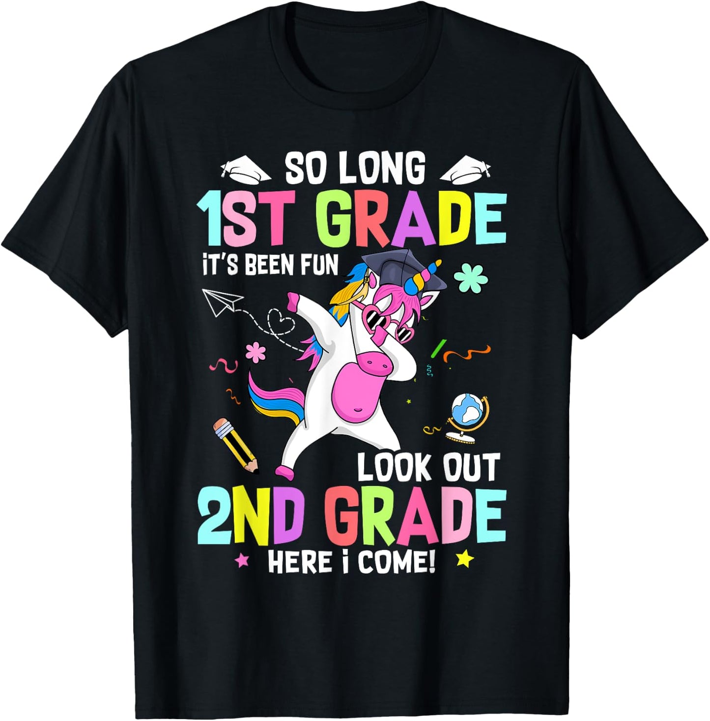 So Long 1st Grade It's Been Fun Look Out 2nd Grade Unicorn T-Shirt - T-Shirt | Black
