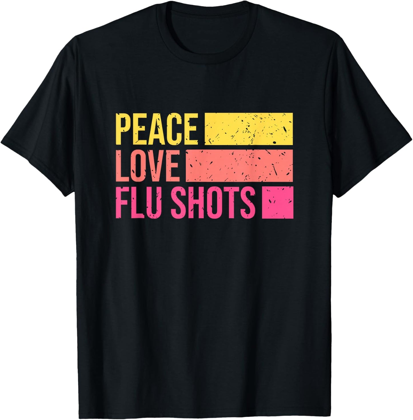 Peace Love Flu Shots Nurse Nursing Retro T-Shirt - T-Shirt | Black