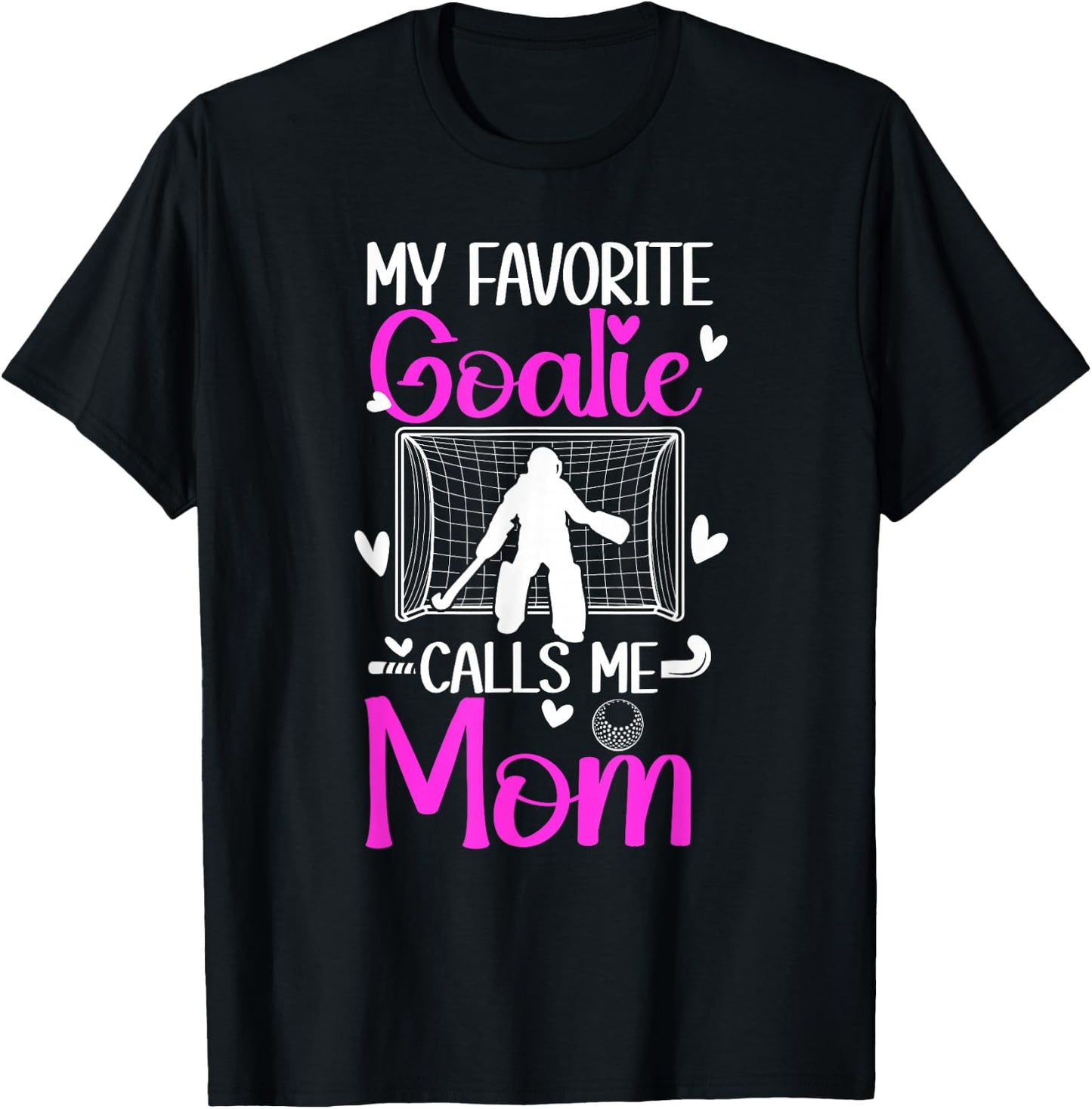 Field Hockey Goalkeeper Mom Of A Field Hockey Goalie Mother T-Shirt - T-Shirt | Black