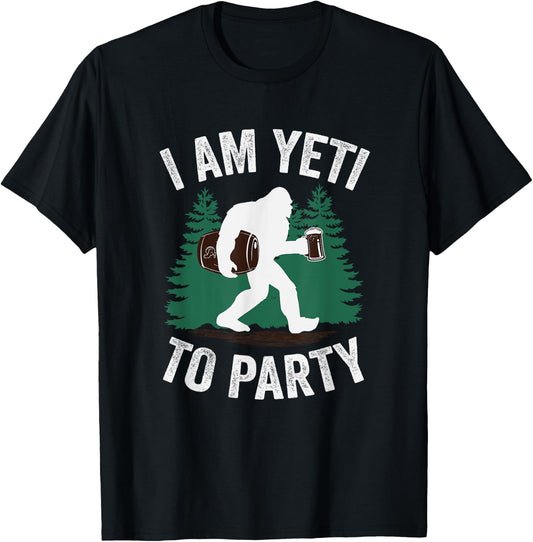 I Am Yeti To Party T-Shirt - T-Shirt | Black