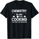 Science Chemistry Is Like Cooking Just Don't Lick The Spoon T-Shirt - T-Shirt | Black