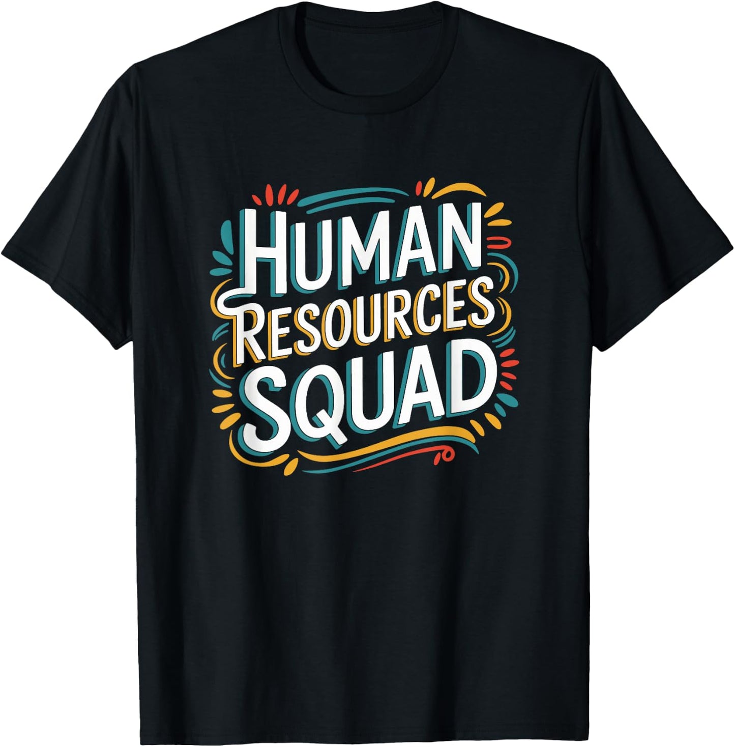 HR Squad for HR Team and Human Resources Team T-Shirt - T-Shirt | Black