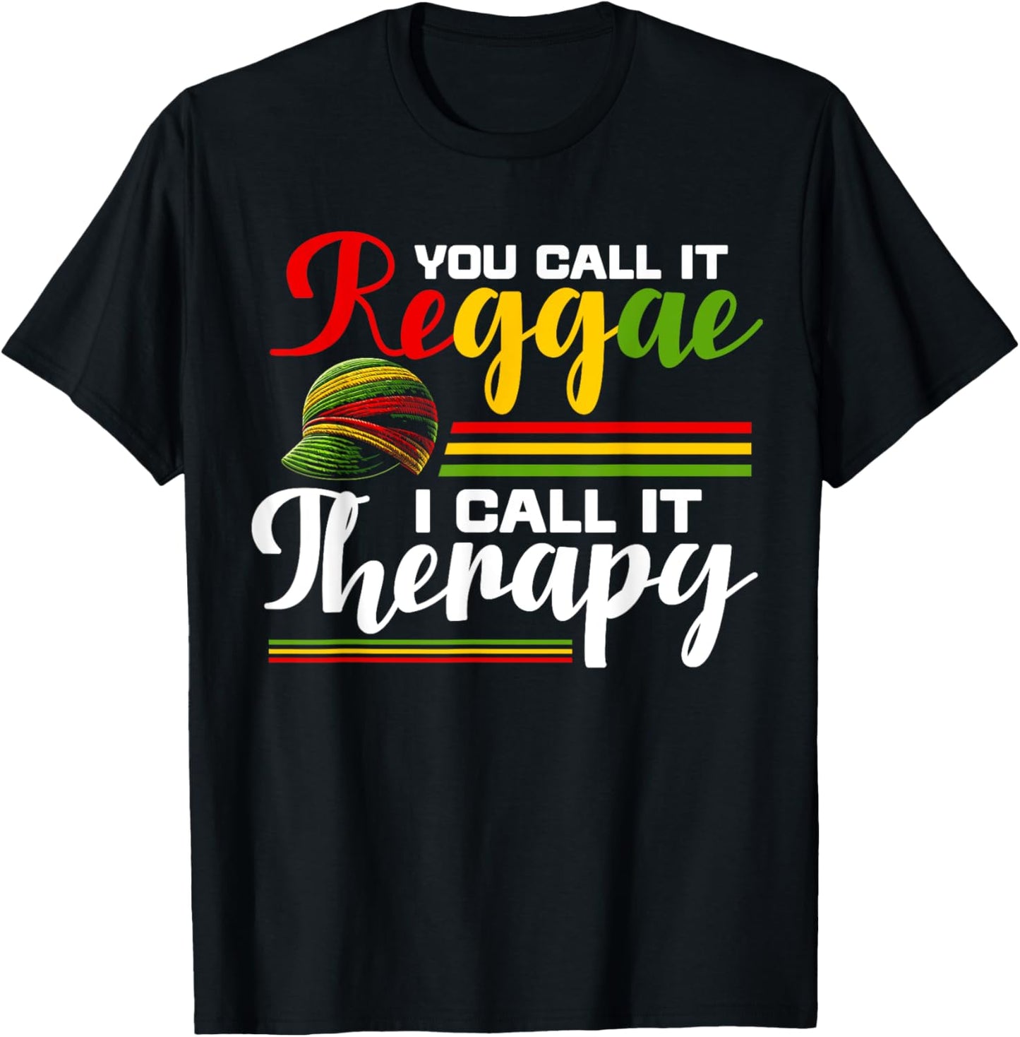 You Call It Reggae I Call It Therapy African Roots Rasta T-Shirt - T-Shirt | Black