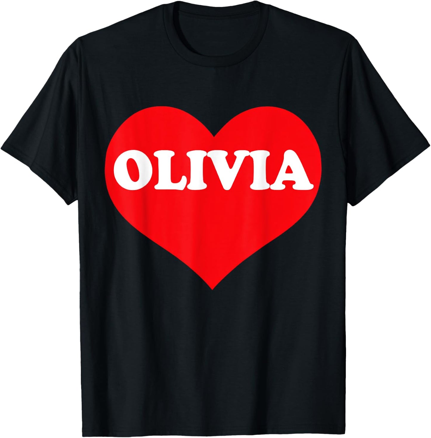 I Heart Olivia, I Love Olivia Custom T-Shirt - T-Shirt | Black