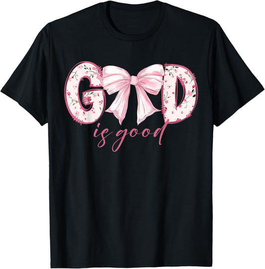 God Is Good Pink Coquette Bow Bible Verse T-Shirt - T-Shirt | Black