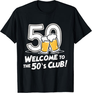 50th Birthday 50 years Welcome to the 50's club T-Shirt - T-Shirt | Black
