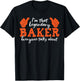 Funny Profession Quote Legendary Baker T-Shirt - T-Shirt | Black