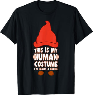 This Is My Human Costume I´m A Gnome With Lawn Gnome T-Shirt - T-Shirt | Black