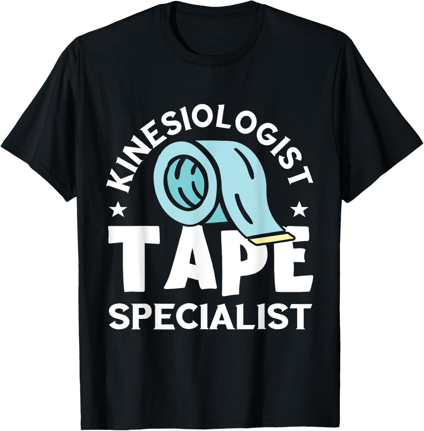 Kinesiologist Tape Specialist Kinesiotherapist Kinesiology T-Shirt - T-Shirt | Black