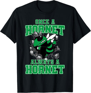 Once A Hornet Always A Hornet Back To School Spirit G T-Shirt - T-Shirt | Black