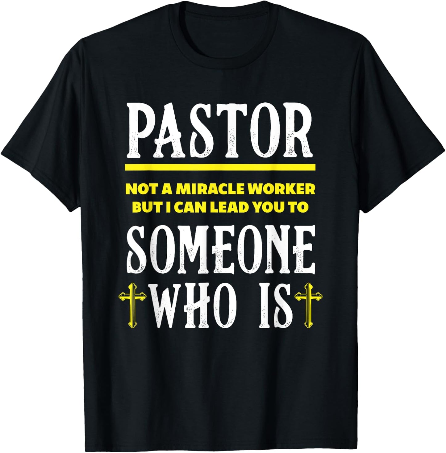 Pastor Not A Miracle Worker Minister Clergy Pastor T-Shirt - T-Shirt | Black