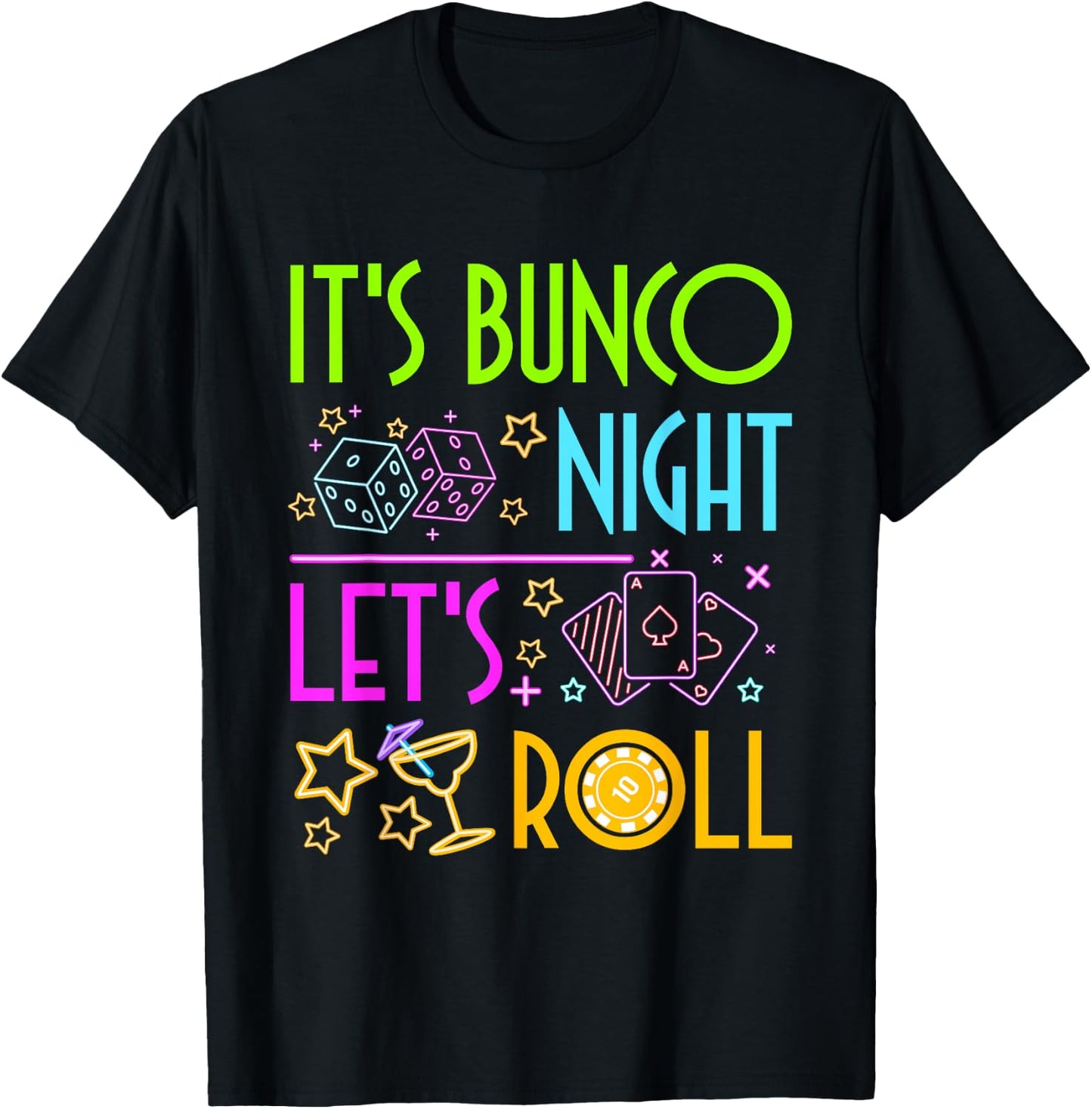 Let's Roll Bunco Game Night T-Shirt - T-Shirt | Black