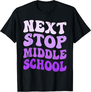 Next Stop Middle School Elementary School Graduation 2025 T-Shirt - T-Shirt | Black