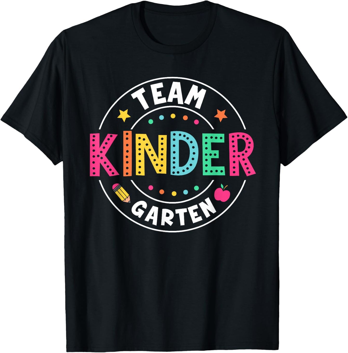 Team Kindergarten Teacher Back To School Kindergarten Squad T-Shirt - T-Shirt | Black