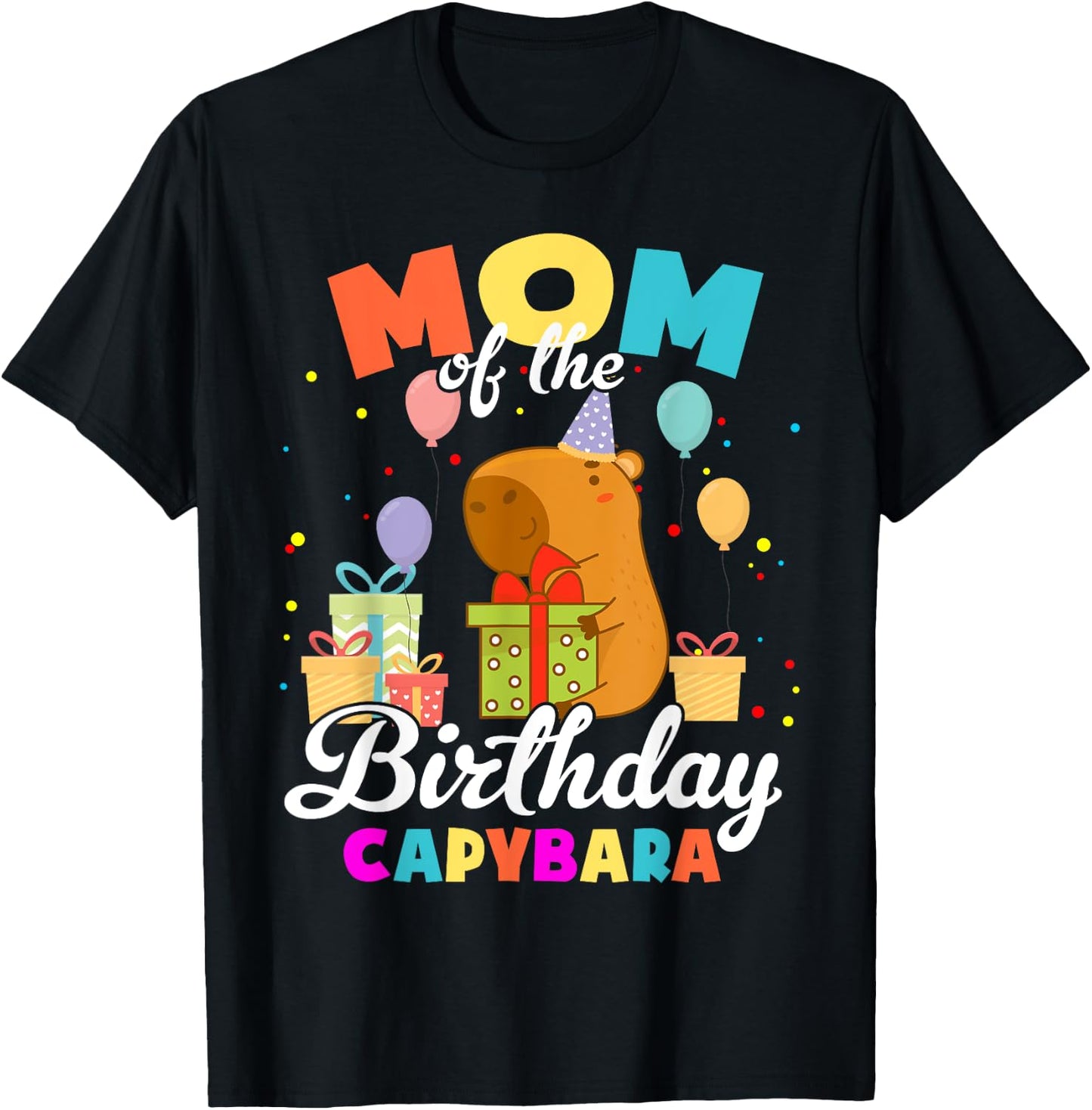 Mom Of The Birthday Capybara Family Party T-Shirt - T-Shirt | Black