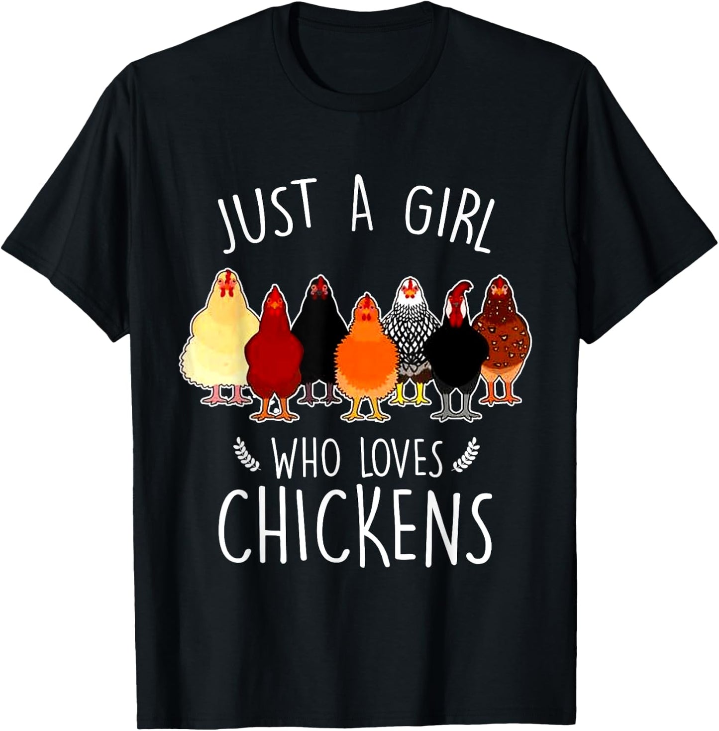 Just A Girl Who Loves Chickens Funny Women Chicken Lover T-Shirt - T-Shirt | Black