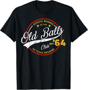 Vintage 60th Birthday Old Balls Club 1964 for Old Man T-Shirt - T-Shirt | Black
