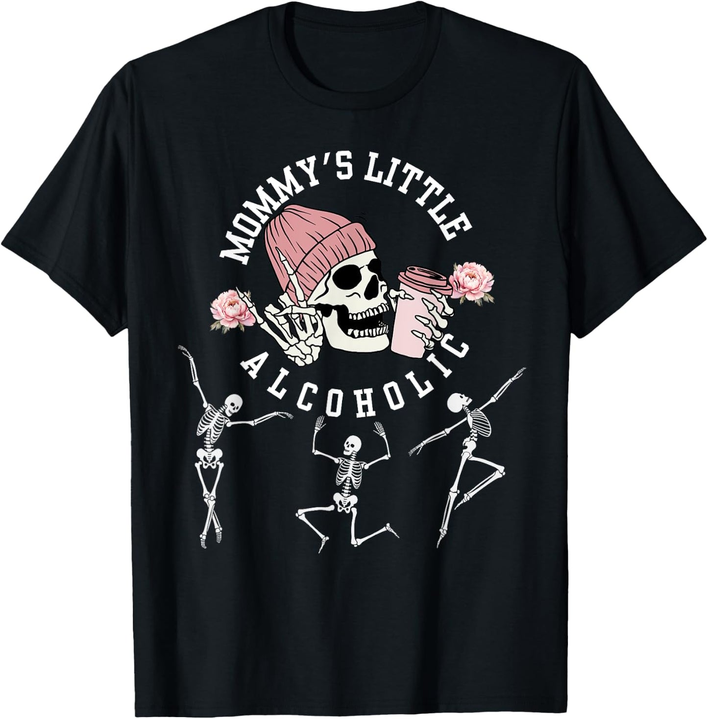 Mommy's little alcoholic Funny Mom Halloween Skeleton T-Shirt - T-Shirt | Black