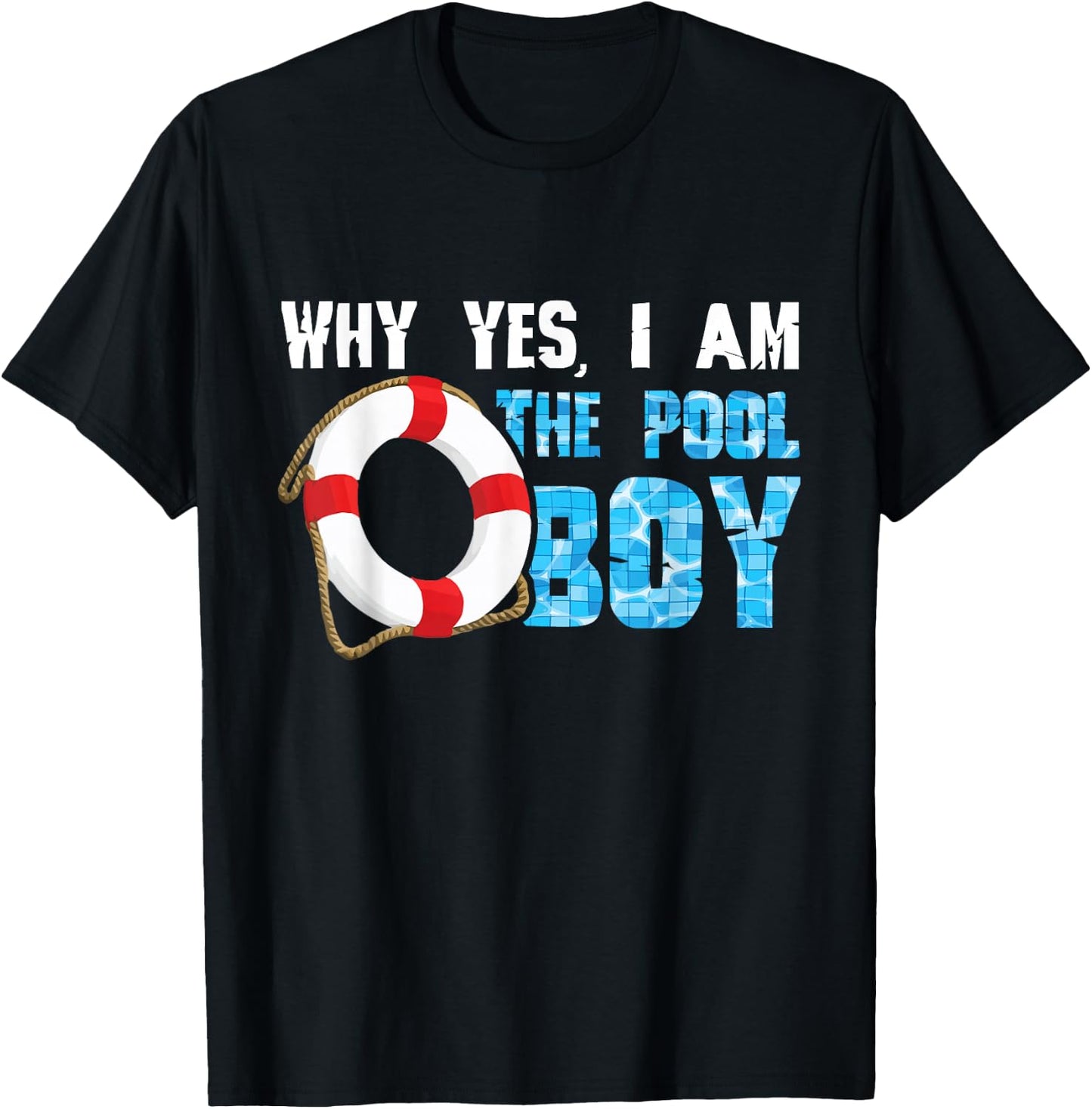 Why Yes I Am The Pool Boy Funny Swimmer Swimming Swim Gift T-Shirt - T-Shirt | Black