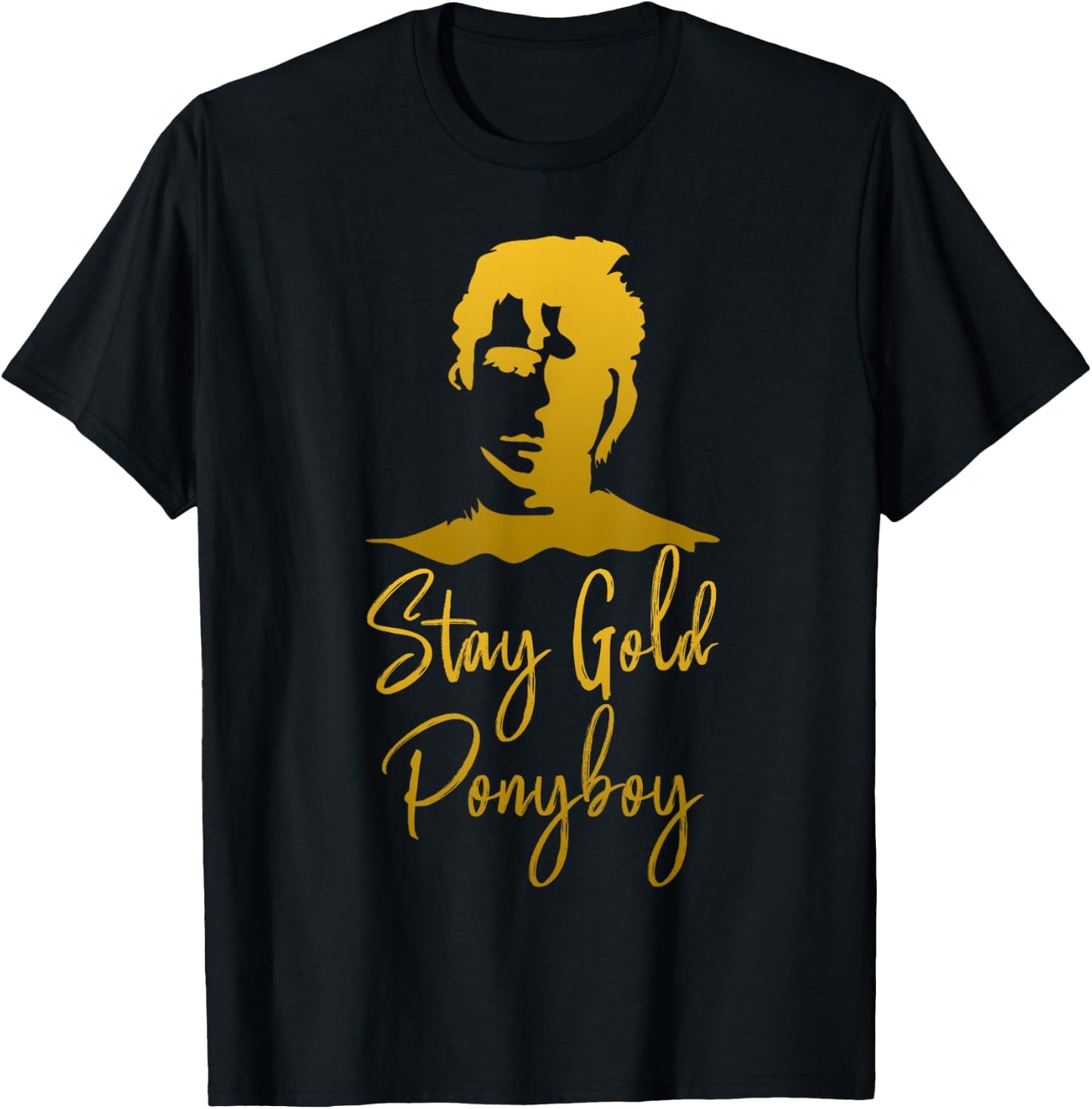 Stay Gold Ponyboy Vintage Art inspirational Motivational T-Shirt - T-Shirt | Black