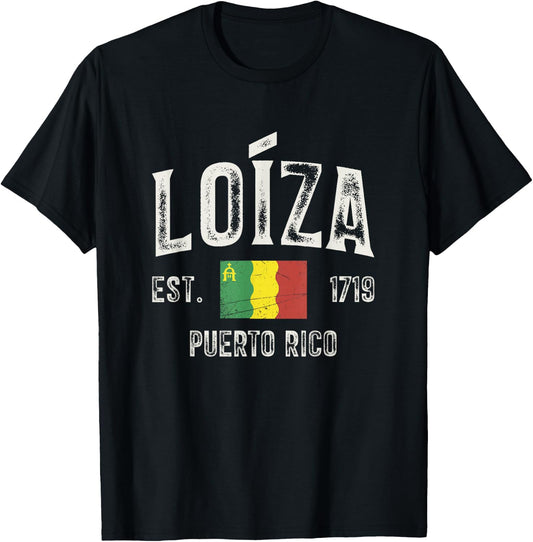 Loíza City in Puerto Rico Est 1719, Puerto Rico Flag T-Shirt - T-Shirt | Black