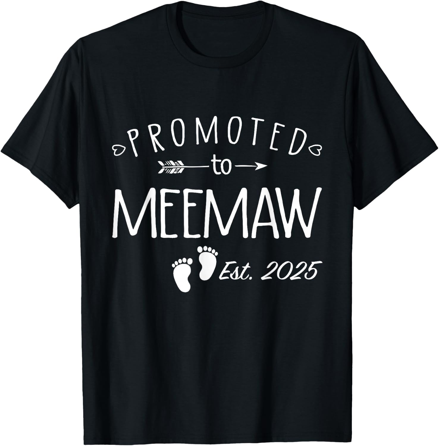 Promoted to Meemaw 2025 Soon to Be Meemaw T-Shirt - T-Shirt | Black