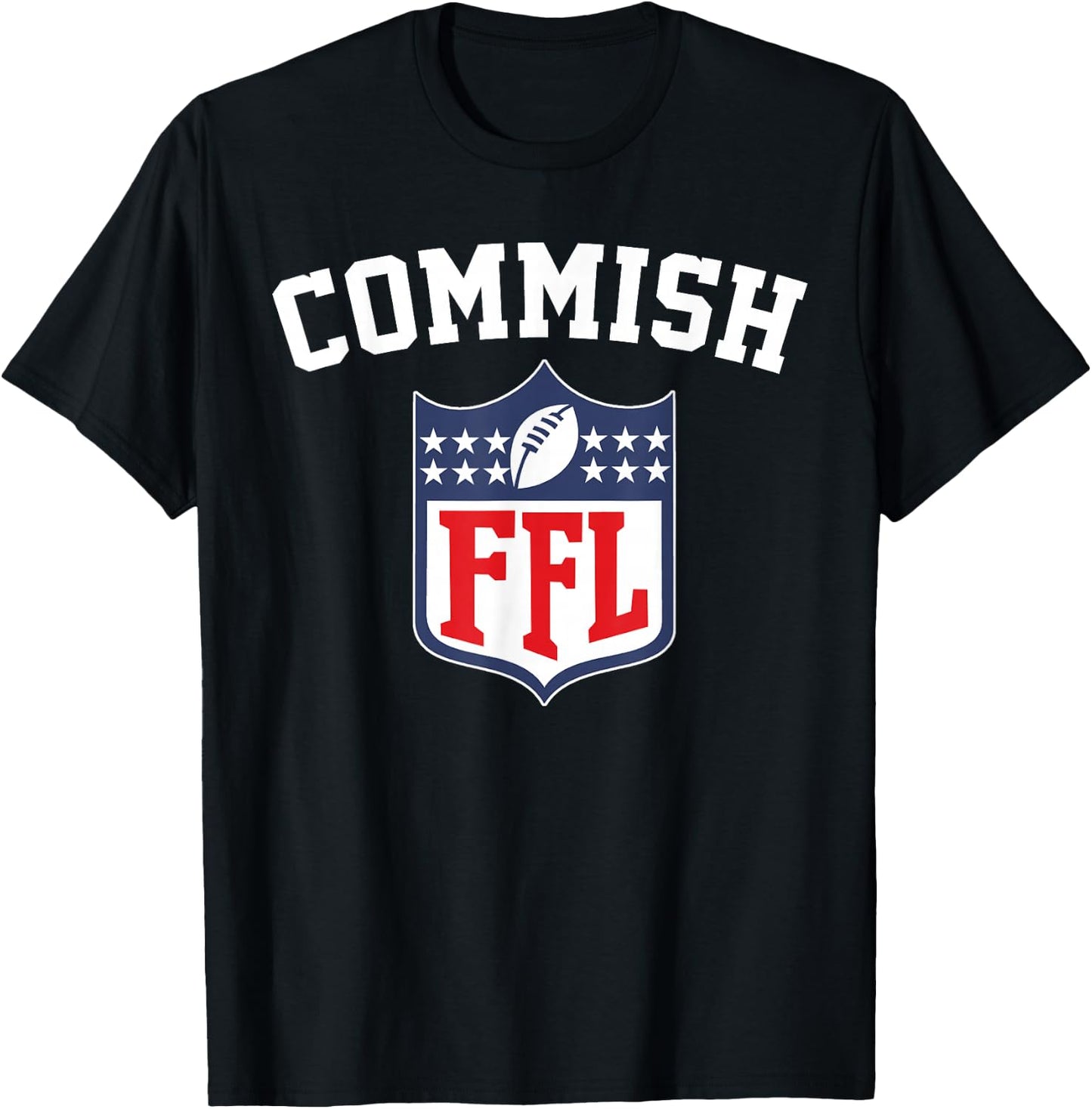 The Commish Funny Fantasy Football League FFL Commish T-Shirt - T-Shirt | Black