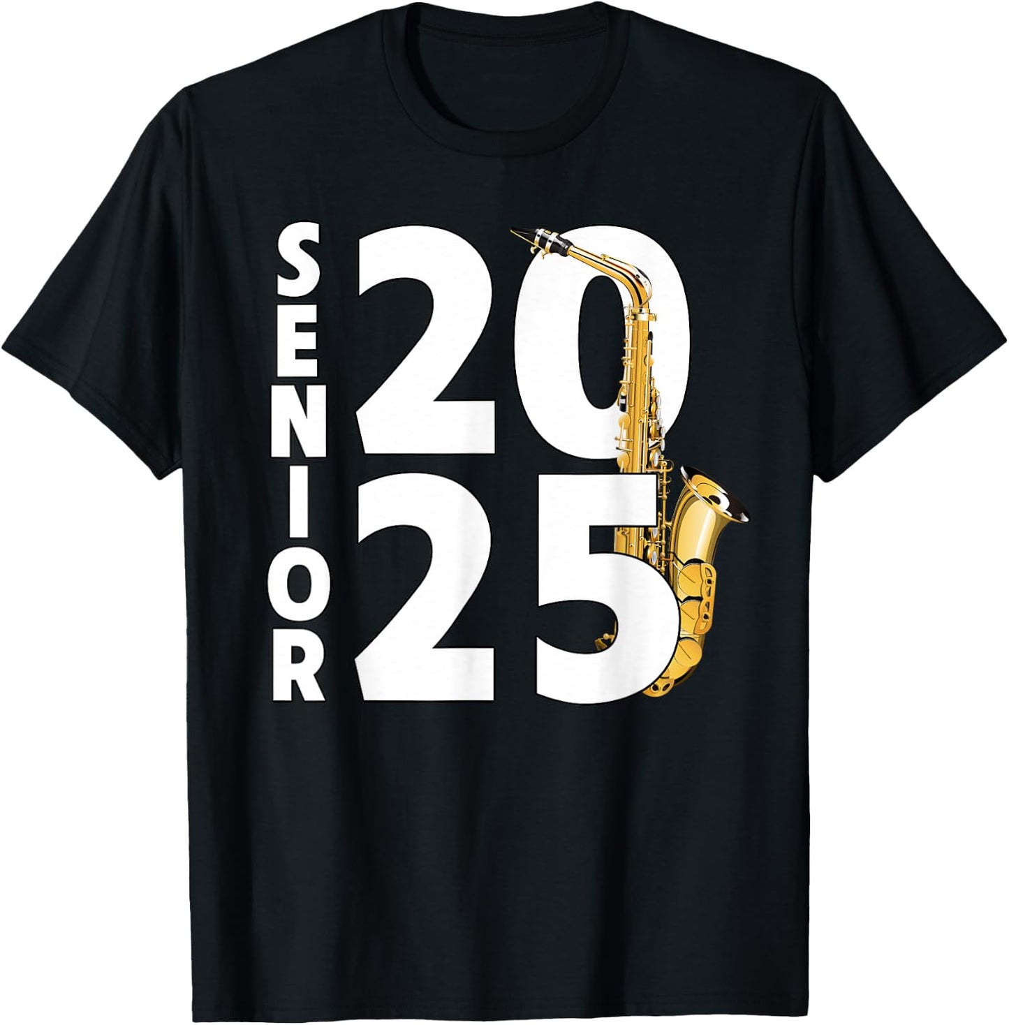 Saxophone Player Senior Class of 2025 Marching Band Student T-Shirt - T-Shirt | Black